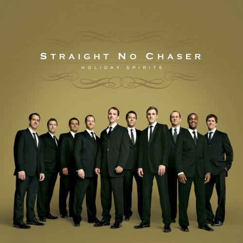 Straight No Chaser Holiday Spirits (LP)